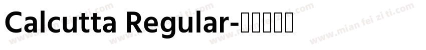 Calcutta Regular字体转换